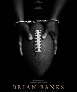 Brian Banks (Brian Banks) [2018]