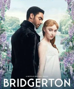 Bridgerton (Phần 1) (Bridgerton (Season 1)) [2020]