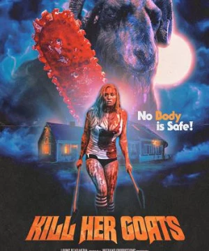 Bữa Tiệc Đẫm Máu (Kill Her Goats) [2023]