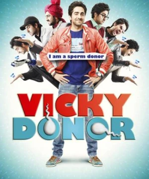 Bước Qua Lời Nguyền (Vicky Donor) [2012]