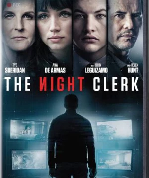 Ca Đêm (The Night Clerk) [2020]