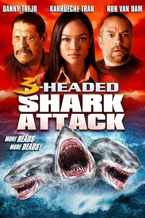 Cá Mập 3 Đầu (3-Headed Shark Attack) [2015]