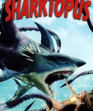 Cá Mập Lên Bờ (Sharktopus) [2010]