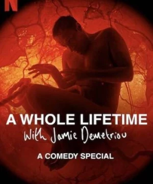 Cả một đời người với Jamie Demetriou (A Whole Lifetime with Jamie Demetriou) [2023]