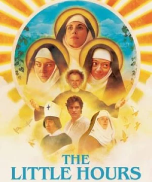 Các Nữ Tu Và Gã Đầy Tớ (The Little Hours) [2017]