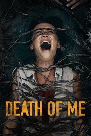 Cái Chết (Death of Me) [2020]