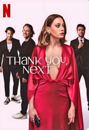 Cảm Ơn, Mời Người Tiếp Theo (phần 1) (Thank You, Next (season 1)) [2024]