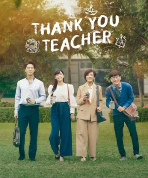 Cảm Ơn Thầy (Thank You Teacher) [2023]