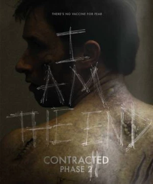 Căn Bệnh Quái Ác 2 (Contracted: Phase II) [2015]