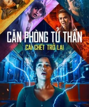 Căn Phòng Tử Thần 2: Cái Chết Trở Lại (Escape Room: Tournament of Champions) [2021]