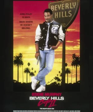 Cảnh Sát Ở Berverly Hills 2 (Beverly Hills Cop II) [1987]