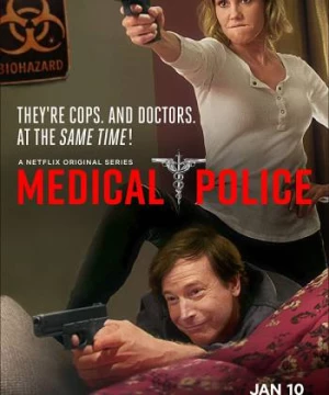 Cảnh Sát Y Khoa (Phần 1) (Medical Police (Season 1)) [2020]