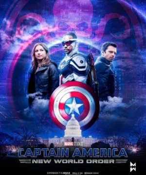 Captain America: Trật Tự Thế Giới Mới (Captain America: New World Order) [2024]