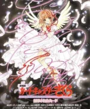 Cardcaptor Sakura Movie 2: Fuuin Sareta Card (Cardcaptor Sakura Movie 2: The Sealed Card, Card Captors Sakura The Movie 2, Card Captor Sakura: Enchanted Cards) [2000]