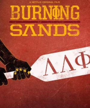 Cát Cháy (Burning Sands) [2017]