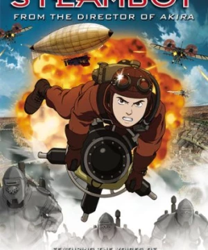 Cậu bé hơi nước (Steamboy) [2004]