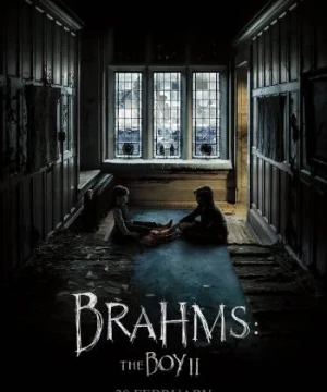 Cậu Bé Ma 2 (Brahms: The Boy II) [2020]