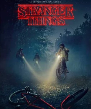 Cậu Bé Mất Tích (Phần 1) (Stranger Things (Season 1)) [2016]