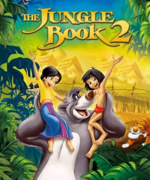 Cậu Bé Rừng Xanh 2 (The Jungle Book 2) [2003]