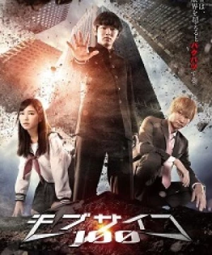 Cậu Bé Siêu Năng Lực (Mob Psycho 100 Live Action) [2018]