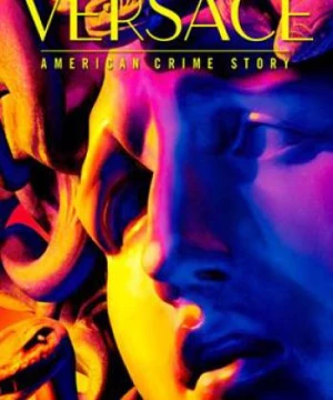 Câu Chuyện Án Mạng Của Mỹ (Phần 2) (American Crime Story (Season 2)) [2018]