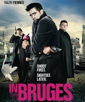 Câu Chuyện Hai Sát Thủ (In Bruges) [2008]