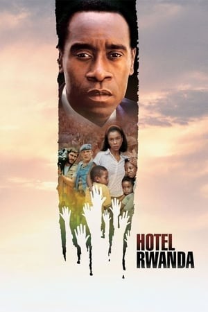 Khách Sạn Rwanda (Hotel Rwanda) [2004]