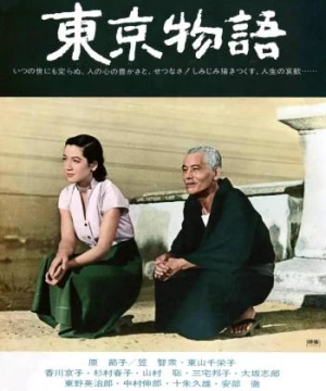 Câu Chuyện Tokyo (Tokyo Story) [1953]