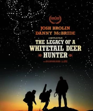 Câu chuyện về người thợ săn hươu đuôi trắng (The Legacy of a Whitetail Deer Hunter) [2018]