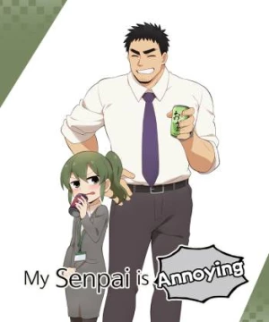 Câu chuyện về Senpai đáng ghét của tôi (Senpai ga Uzai Kouhai no Hanashi, My Senpai is Annoying) [2021]