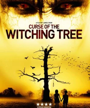 Cây Phù Thủy (Curse Of The Witching Tree) [2015]