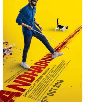 Chàng Mù Số Nhọ (Andhadhun) [2018]