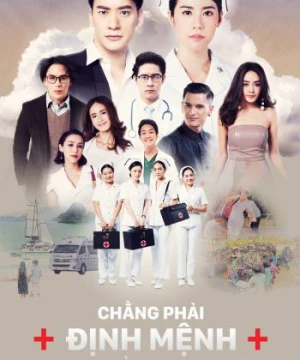 Chẳng Phải Định Mệnh Của Nhau (Prom Mai Dai Likit) [2018]