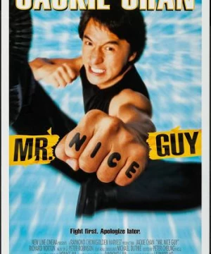 Chàng Trai Tốt Bụng (Mr. Nice Guy) [1997]