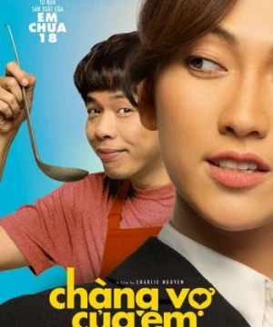 Chàng vợ của em (My Mr. Wife) [2018]