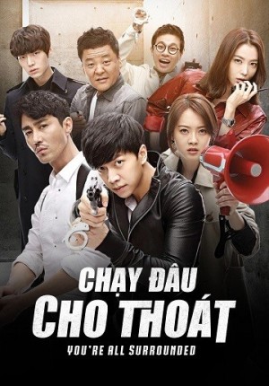 Chạy Đâu Cho Thoát (2014) (You're All Surrounded) [2014]