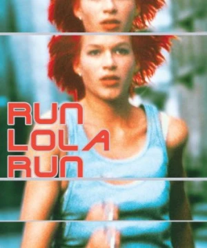 Chạy đi Lola (Run Lola Run) [1998]