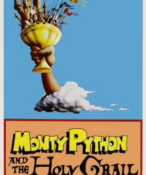 Chén Thánh Phiêu Lưu Ký (Monty Python and the Holy Grail) [1975]