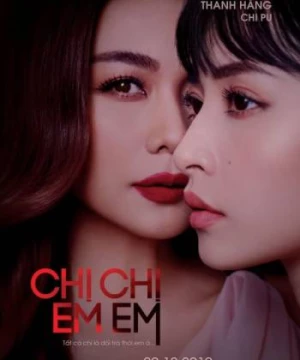 Chị Chị Em Em (Sister Sister) [2019]