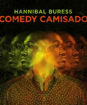 Chiếc Áo Hóm Hỉnh (Hannibal Buress: Comedy Camisado) [2016]