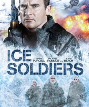  Chiến Binh Băng Giá  (Ice Soldiers) [2013]