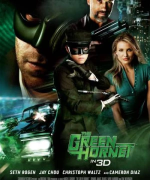 Chiến Binh Bí Ẩn (The Green Hornet) [2011]