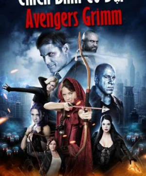 Chiến Binh Cổ Đại (Avengers Grimm) [2015]