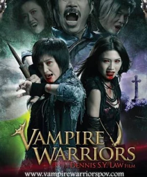 Chiến Binh Cương Thi (Vampire Warriors) [2010]