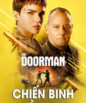 Chiến Binh Hồi Sinh (The Doorman) [2020]