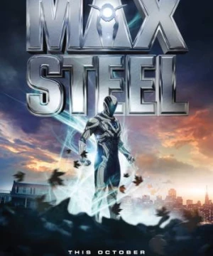 Chiến Binh Ngoài Hành Tinh (Max Steel) [2016]