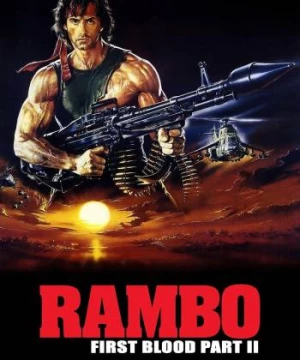 Chiến Binh Rambo 2 (Rambo: First Blood Part II) [1985]