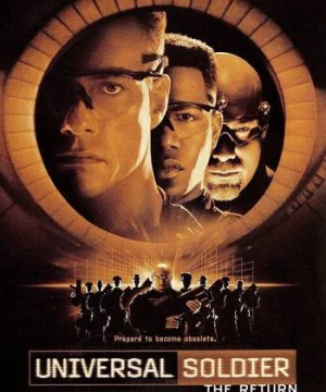 Chiến Binh Vũ Trụ: Trở Lại (Universal Soldier: The Return) [1999]