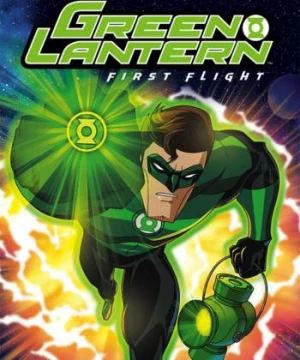 Chiến Binh Xanh : Trận Chiến Đầu Tiên (Green Lantern: First Flight) [2009]