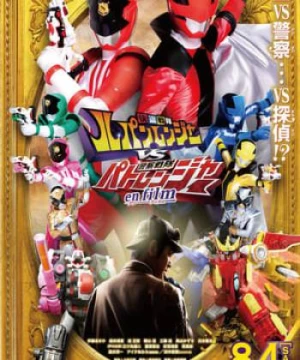 Chiến Đội Lupinranger VS Chiến Đội Patranger (Gentleman Thief Sentai Lupinranger VS Police Sentai Patranger) [2018]